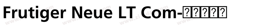 Frutiger Neue LT Com字体转换